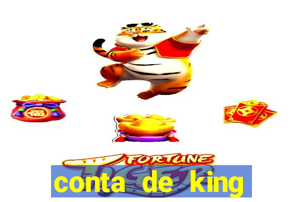 conta de king legacy gratis